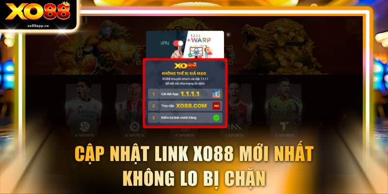 Cập nhật link XO88 mới nhất không lo bị chặn